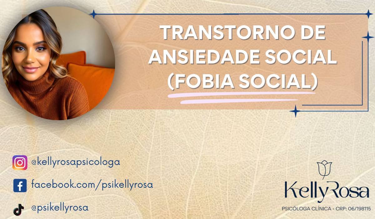 Ansiedade Social (Fobia Social)