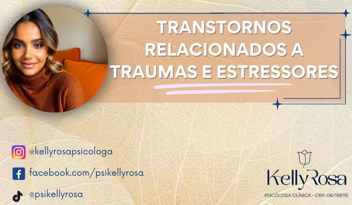 Transtornos relacionados a traumas e estressores